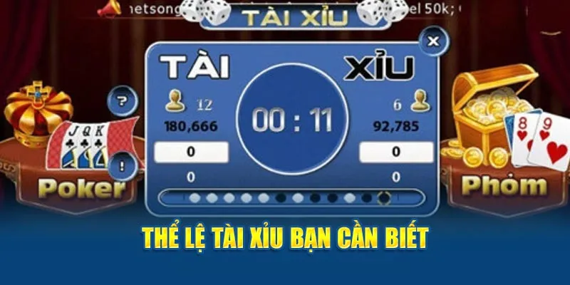 Thể lệ tài xỉu bạn cần biết