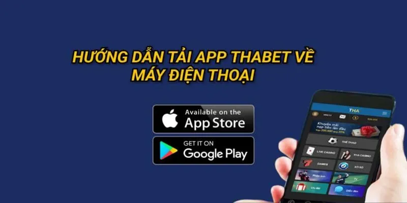 Phiên bản ứng dụng Thabet đã có mặt trên hai hệ điều hành phổ biến hiện nay